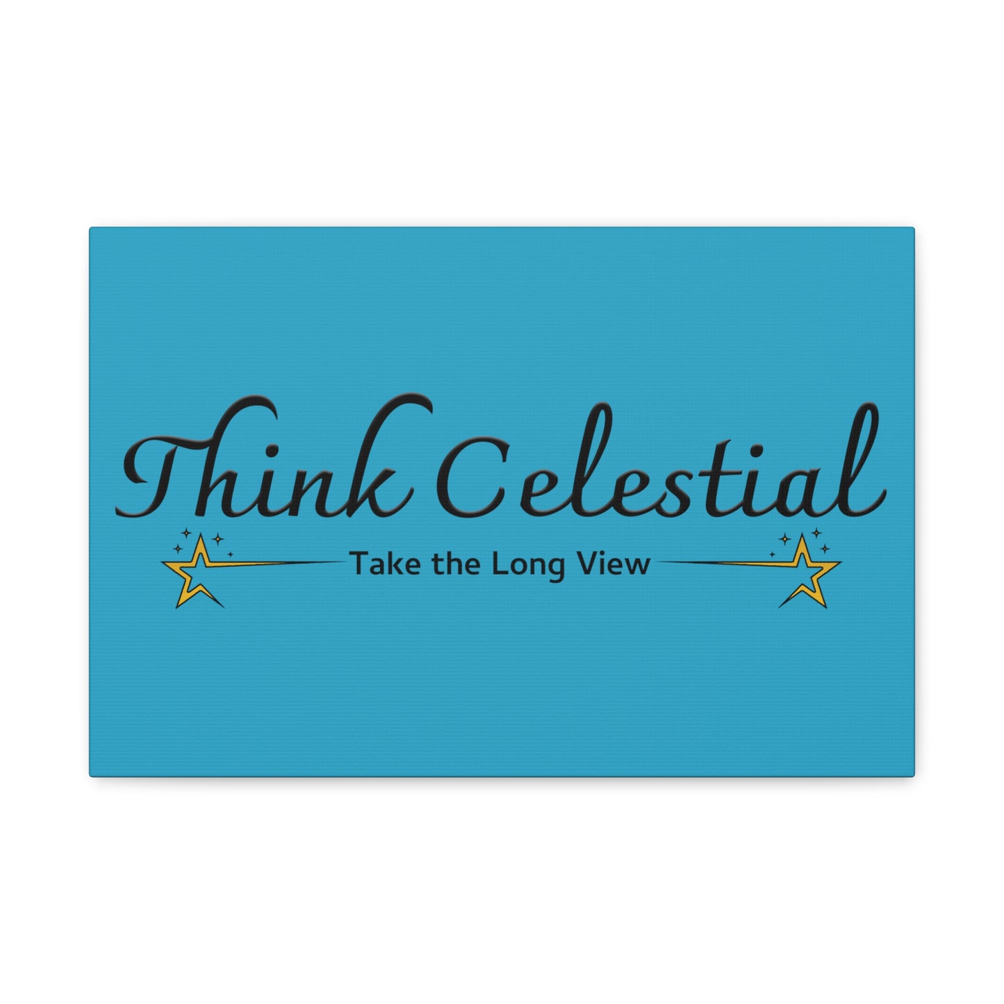 Think Celestial Canvas Gallery Wraps