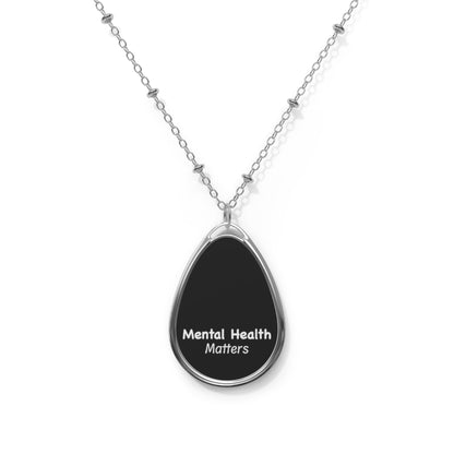 Mental Health Matters Oval Necklace