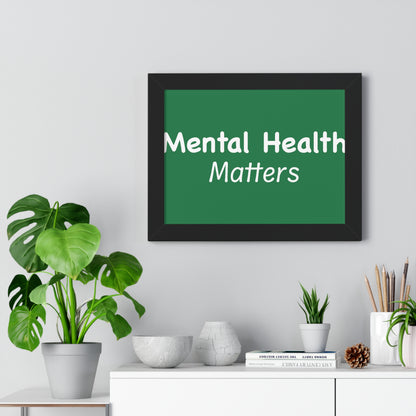 Mental Health Matters Framed Horizontal Poster