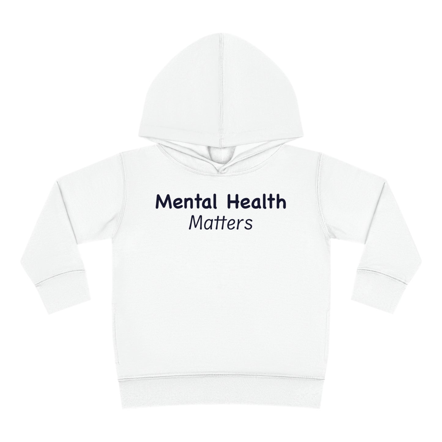 Mental Health Matters Toddler Pullover Fleece Hoodie