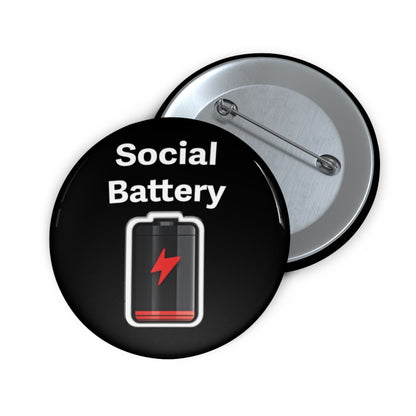 Social Battery Low Pin Buttons