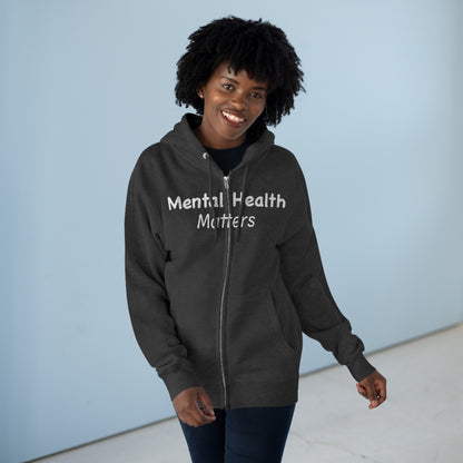 Mental Health Matters Unisex Zip Hoodie